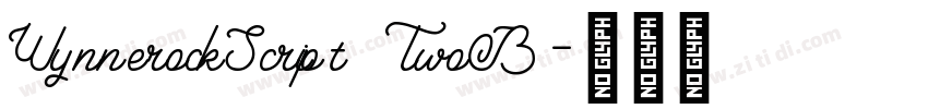 WynnerockScript TwoB字体转换